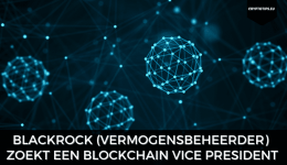 Blackrock (vermogensbeheerder) zoekt een Blockchain Vice President