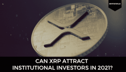 Can XRP Attract Institutional Investors in 2021?