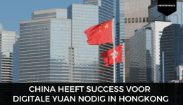 China heeft success voor Digitale Yuan nodig in HongKong