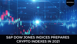 S&P Dow Jones Indices Prepares Crypto Indexes in 2021