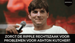 Zorgt de Ripple rechtszaak voor problemen voor Ashton Kutcher?