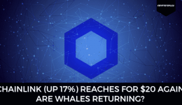 Chainlink (Up 17%) Reaches For $20 Again - Are Whales Returning?