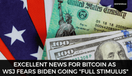 Excellent News For Bitcoin As WSJ Fears Biden Going "Full Stimulus"