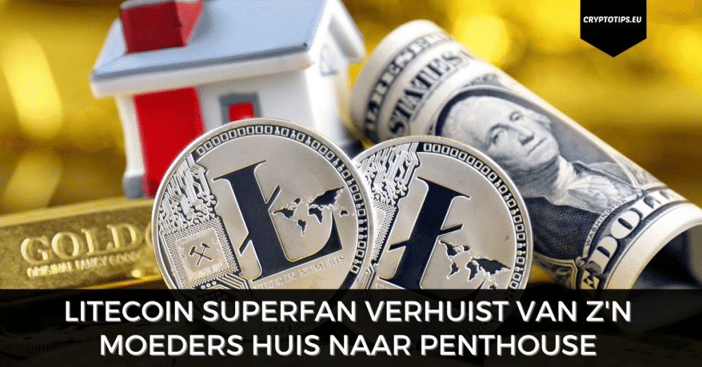 Litecoin superfan verhuist van z'n moeders huis naar penthouse