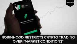 Robinhood Restricts Crypto Trading Over "Market Conditions"