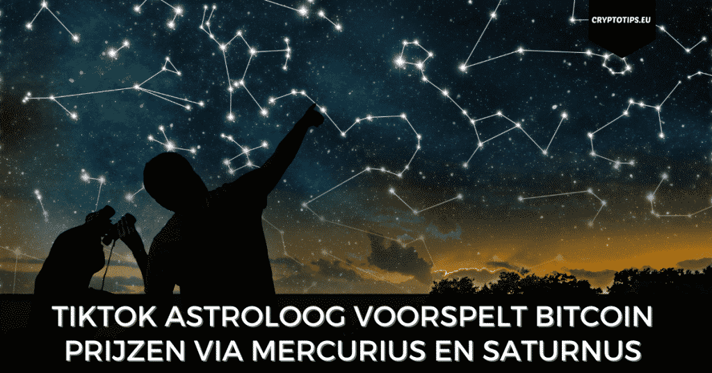 TikTok astroloog voorspelt Bitcoin prijzen via Mercurius en Saturnus