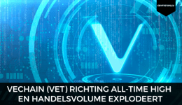 VeChain (VET) richting all-time high en handelsvolume explodeert