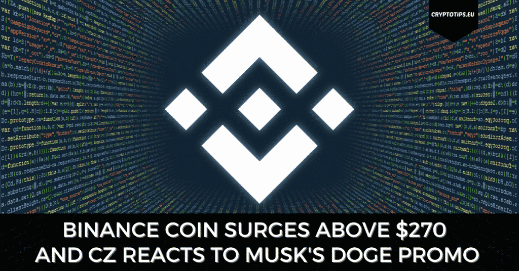 Binance Coin Surges Above $270 And CZ Reacts To Musk's DOGE Promo