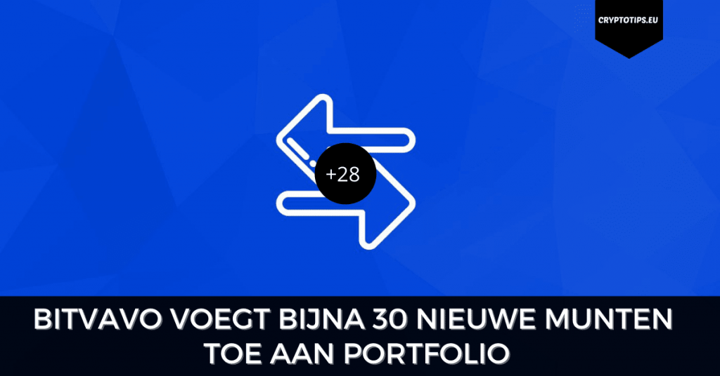 Bitvavo voegt bijna 30 nieuwe munten toe aan portfolio
