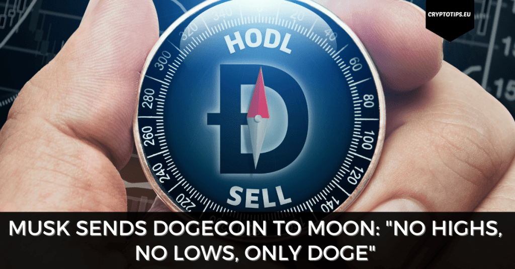Musk Sends Dogecoin (Up 54%) To Moon: "No highs, no lows, only Doge"