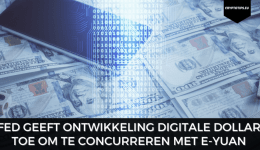 FED geeft ontwikkeling Digitale Dollar toe om te concurreren met E-Yuan