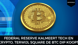 Federal Reserve kalmeert tech en crypto, terwijl Square de BTC dip koopt