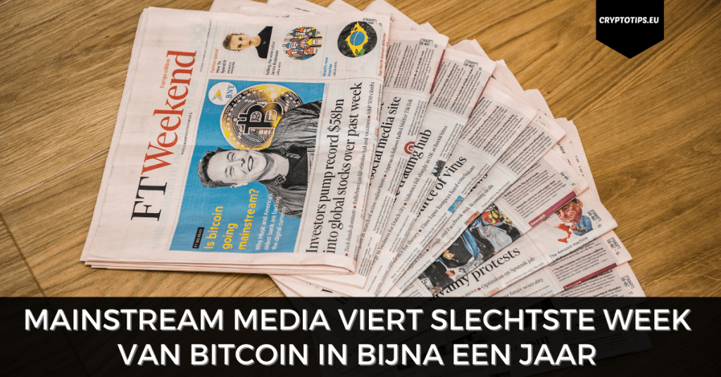 Mainstream Media viert slechtste week van Bitcoin in bijna een jaar