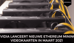 Nvidia lanceert nieuwe Ethereum mining videokaarten in maart 2021