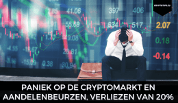 Paniek op de cryptomarkt en aandelenbeurzen, verliezen van 20%