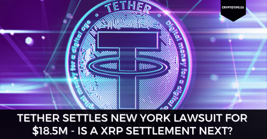 Tether Settles New York Lawsuit For $18.5M