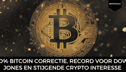 10% Bitcoin correctie, record voor Dow Jones en stijgende crypto interesse