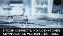 Bitcoin correctie, India denkt over crypto ban en VeChain stijgt door