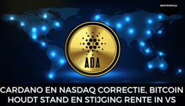 Cardano en Nasdaq correctie, Bitcoin houdt stand en stijging rente in VS