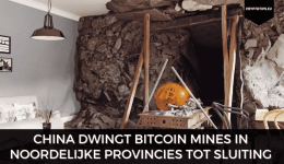 China dwingt Bitcoin mines in noordelijke provincies tot sluiting