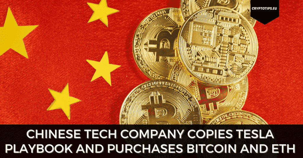 Chinese Tech Company Copies Tesla Playbook And Purchases Bitcoin