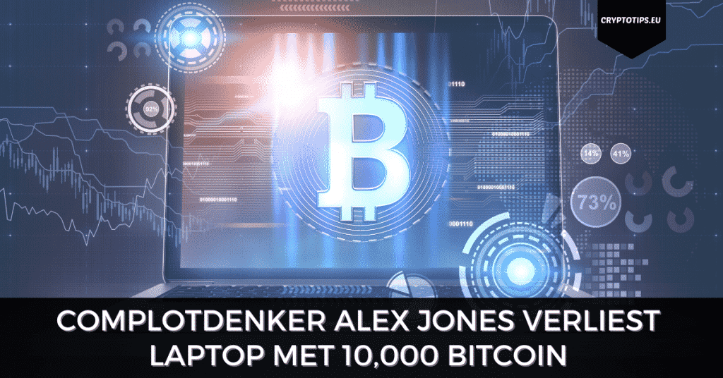 Complotdenker Alex Jones verliest laptop met 10,000 Bitcoin