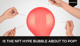 Is The NFT Hype Bubble About To Pop?