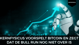 Kernfysicus voorspelt Bitcoin en zegt dat de bull run nog niet over is