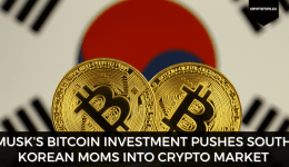 Musk’s Bitcoin Investment Pushes South Korean Moms Into Crypto Market