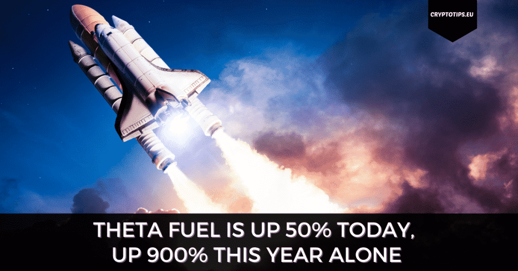 Theta Fuel Is Up 50% Today, Up 900% This Year Alone