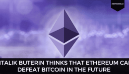 Vitalik Buterin Thinks That Ethereum Can Defeat Bitcoin in the Future