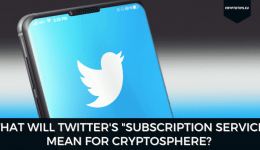 What Will Twitter's "Subscription Service" Mean For Cryptosphere?