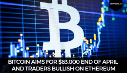 Bitcoin Aims For $83,000 End Of April and Traders Bullish On Ethereum