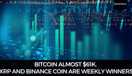 Bitcoin almost $61k, XRP And Binance Coin Are Weekly Winners