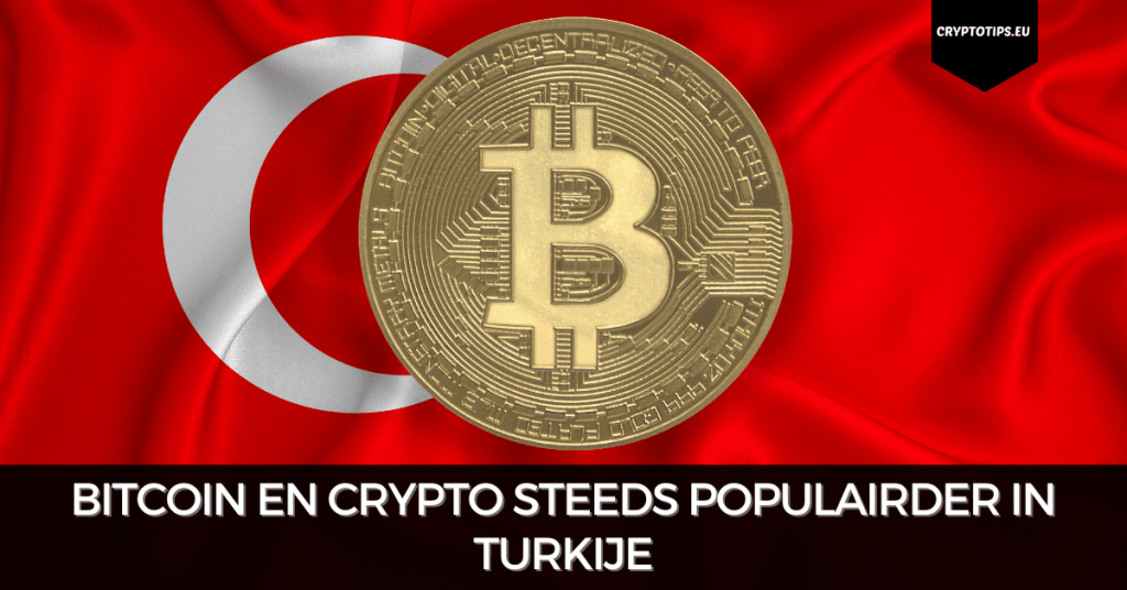 Bitcoin en crypto steeds populairder in Turkije (ook als betaalmiddel)