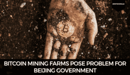 Bitcoin Mining Farms Pose Problem For Beijing Government