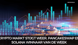 Crypto markt stijgt weer, PancakeSwap en Solana winnaar van de week