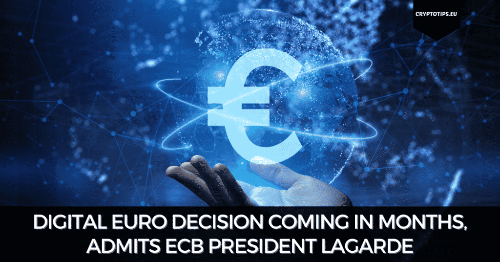 Digital Euro Decision Coming In Months, Admits ECB President Lagarde