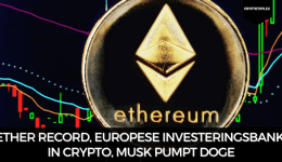 Ether record, Europese Investeringsbank in crypto, Musk pumpt DOGE