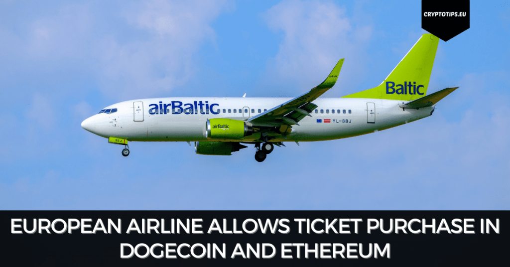European Airline Allows Ticket Purchase In Dogecoin and Ethereum
