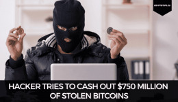 Hacker Tries To Cash Out $750 Million Of Stolen Bitcoins