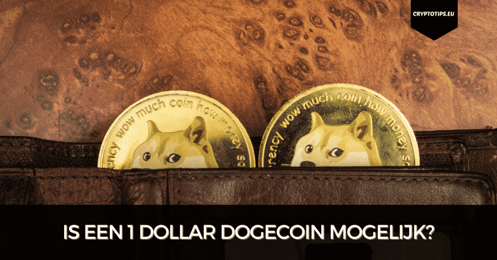 Is een 1 dollar Dogecoin mogelijk?