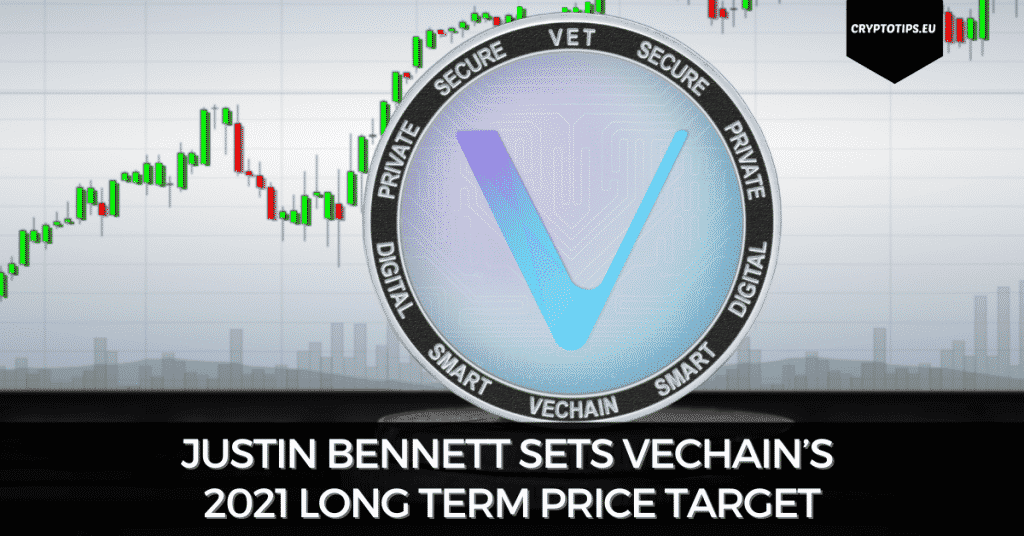 Justin Bennett Sets VeChain’s 2021 Long Term Price Target