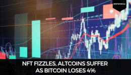 NFT Fizzles, Altcoins Suffer As Bitcoin Loses 4%