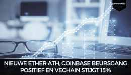 Nieuwe Ether ATH, Coinbase beursgang positief en VeChain stijgt 15%