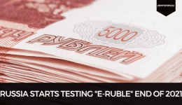 Russia Starts Testing "E-Ruble" End Of 2021
