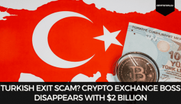 Turkish Exit Scam? Crypto Exchange Boss Disappears With $2 Billion