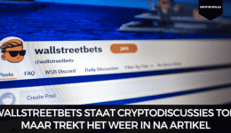 WallStreetBets staat cryptodiscussies toe, maar trekt het weer in na artikel