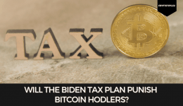 Will The Biden Tax Plan Punish Bitcoin Hodlers?