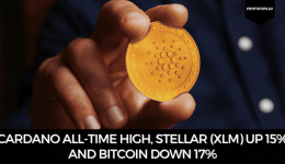 Cardano All-Time High, Stellar (XLM) Up 15% And Bitcoin Down 17%